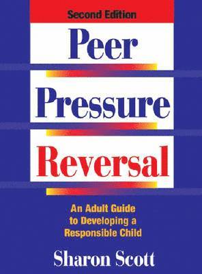 Sharon Scott - Peer Pressure Reversal, Häftad