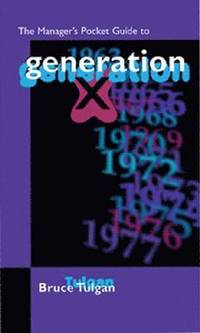 bokomslag The Manager's Pocket Guide to Generation X