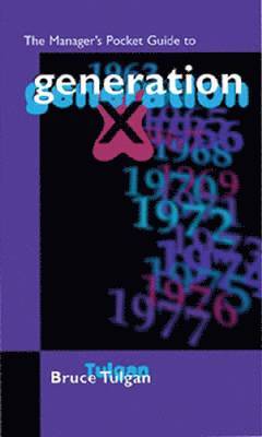 The Manager's Pocket Guide to Generation X 1