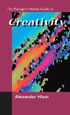 Manager's Pocket Guide to Creativity