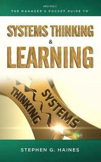 bokomslag The Manager's Pocket Guide to Systems Thinking and learning