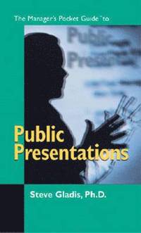 bokomslag The Managers Pocket Guide to Public Presentations