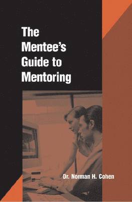 bokomslag Mentees Guide to Mentoring