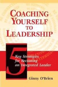 bokomslag Coaching Yourself to Leadership