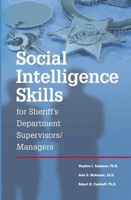 bokomslag Social Intelligence Skills for Sherrif's Departments