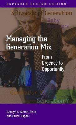 bokomslag Managing the Generation Mix, 2nd Edition: From Urgency to Opportunity
