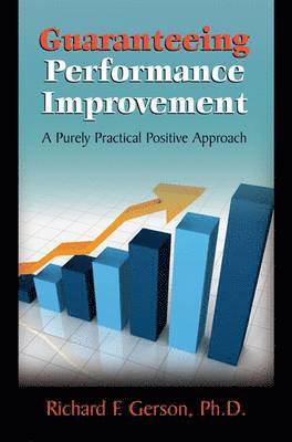 Richard F. Gerson - Guaranteeing Performance Improvement, Häftad