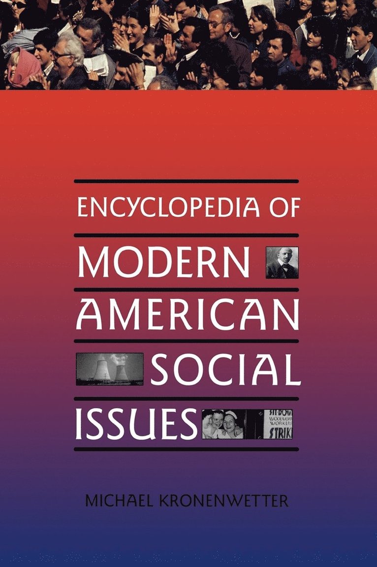 Encyclopedia of Modern American Social Issues 1