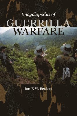 bokomslag Encyclopedia of Guerrilla Warfare