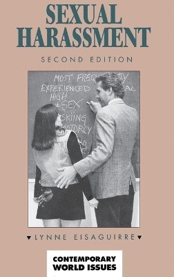Lynne Eisaguirre - Sexual Harassment, Inbunden