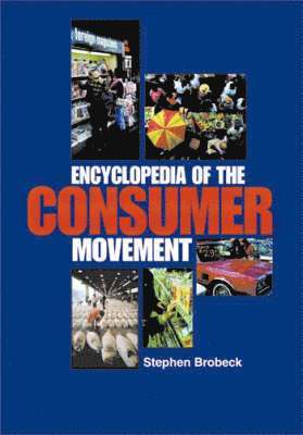 bokomslag Encyclopedia of the Consumer Movement