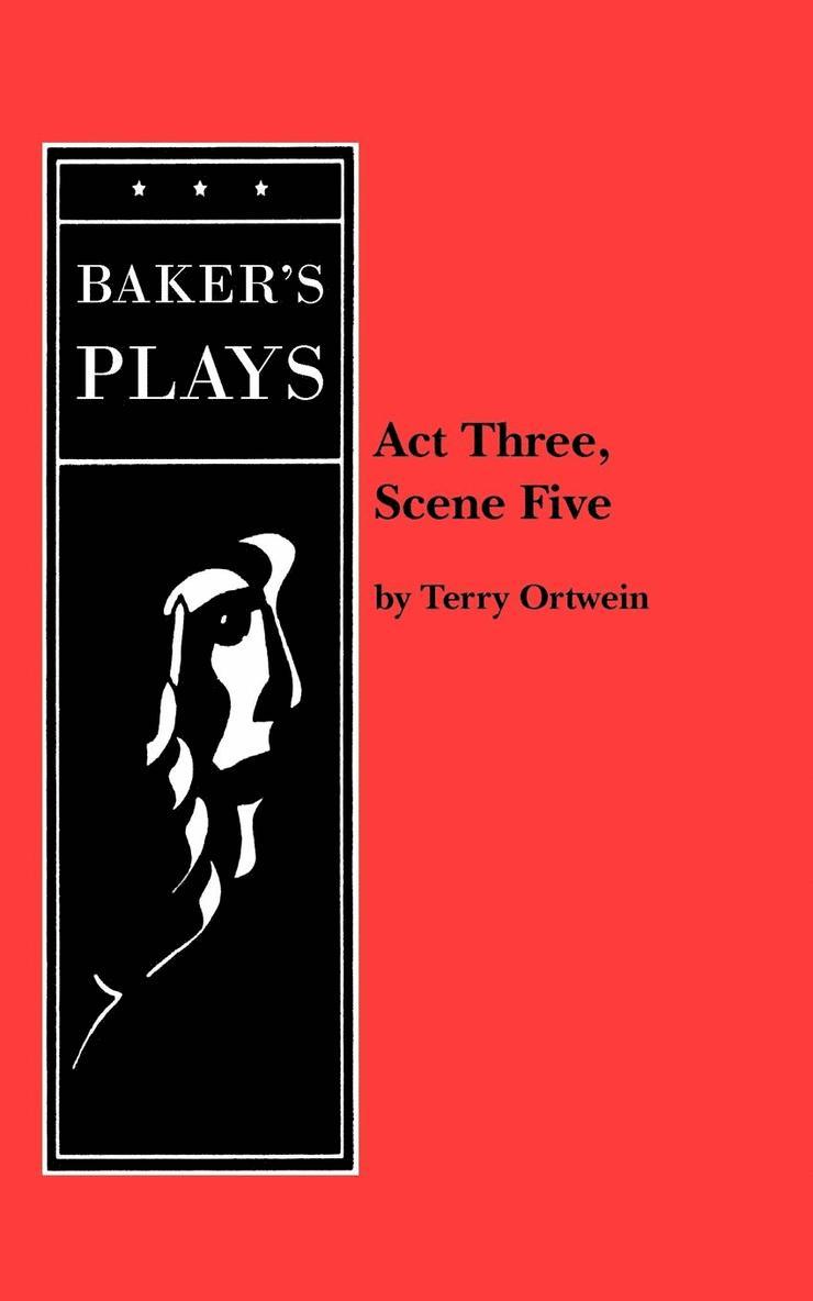 Terry Ortwein - Act Three, Scene Five, Häftad. Tillgänglighet: Lägg i varukorg