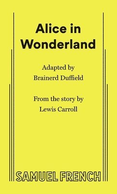 Brainerd Duffield - Alice in Wonderland, Häftad