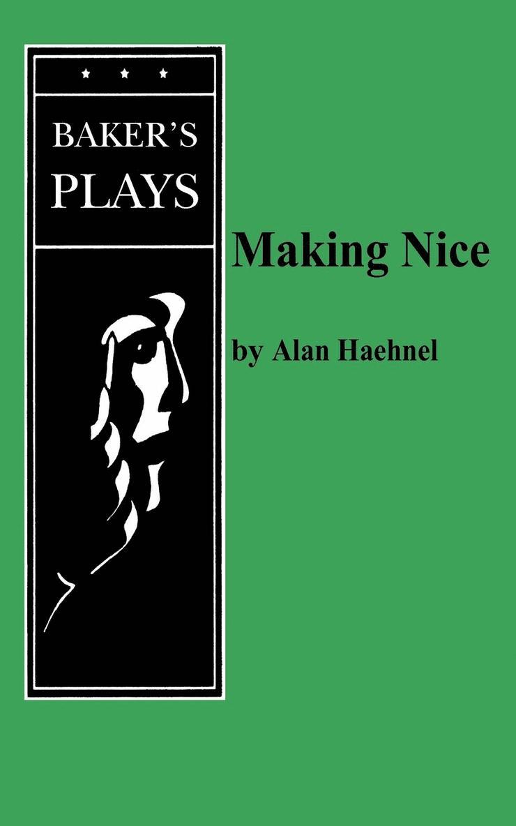 Alan Haehnel - Making Nice, Häftad