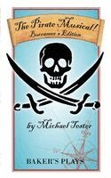 Michael Tester - Pirate Musical! - Buccaneer's Edition, Häftad