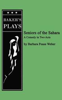 bokomslag Seniors of the Sahara