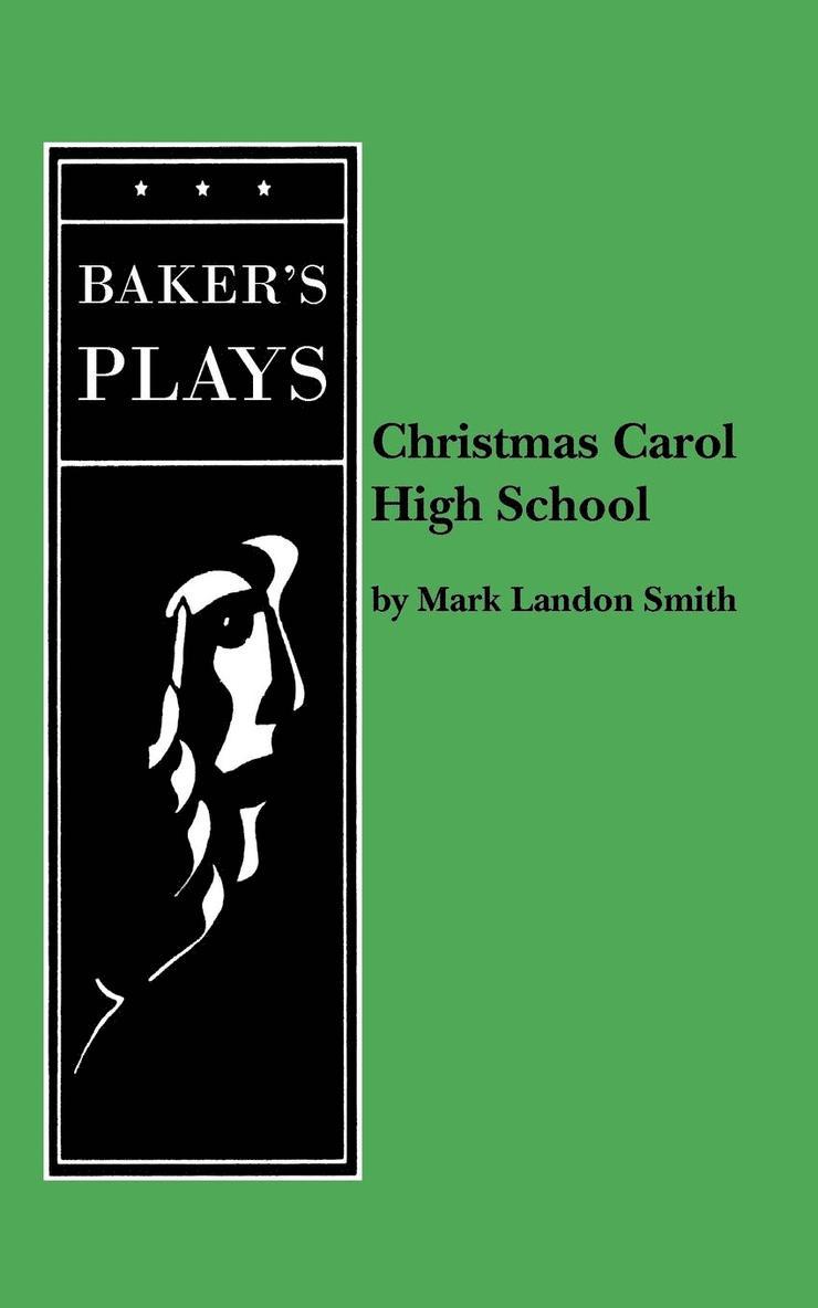 Christmas Carol High School 1