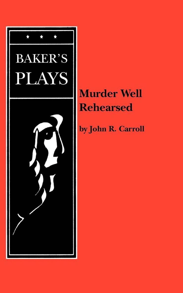Murder Well Rehearsed 1