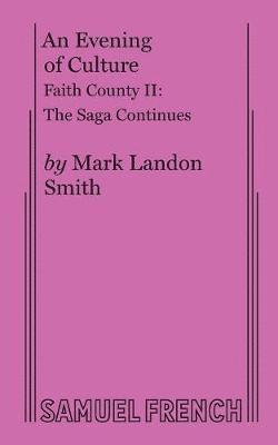 An Evening of Culture: Faith County II 1