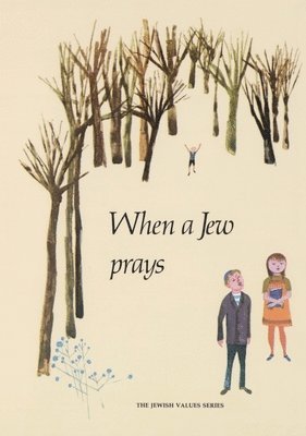 Seymour Rossel - When a Jew Prays,, Häftad