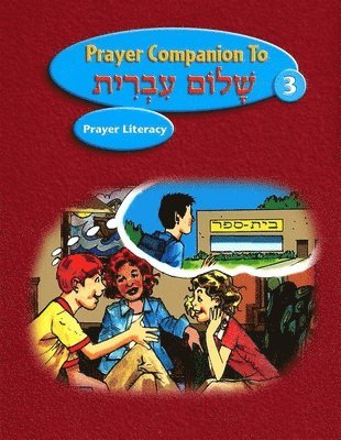 Shalom Ivrit Book 3 - Prayer Companion 1