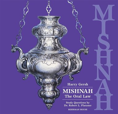 Behrman House - Mishnah: The Oral Law, Häftad