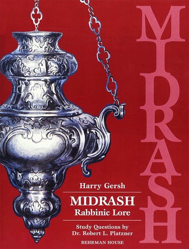 Behrman House - Midrash: Rabbinic Lore, Häftad