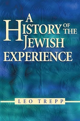History of the Jewish Experience 2nd Edition 1