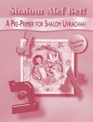 bokomslag Shalom Alef Bet - Teaching Guide