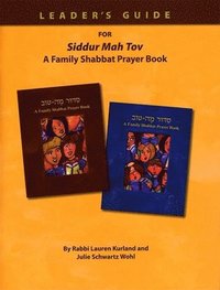 bokomslag Siddur Mah Tov Leader's Guide