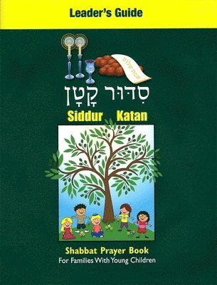 Siddur Katan Leader's Guide 1