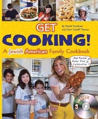 bokomslag Get Cooking! A Jewish American Family Cookbook and Rockin' Mama Doni Celebration