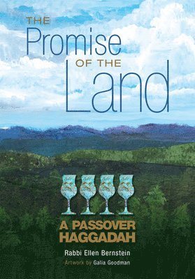 Rabbi Ellen Bernstein - Promise of the Land: A Passover Haggadah, Häftad