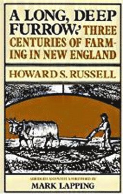 Howard S. Russell, Howard S Russell - Long, Deep Furrow, Häftad