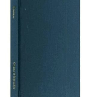 Jean-Jacques Rousseau - Discourse on the Origins of Inequality (Second Discourse), Polemics, and Political Economy, Inbunden