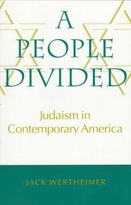 Jack Wertheimer - People Divided, Häftad