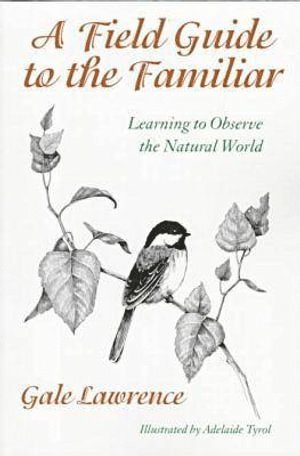 bokomslag Field Guide to the Familiar