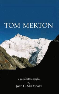 Joan C. McDonald - Tom Merton, Inbunden