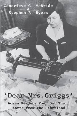 Genevieve G. McBride, Stephen R. Byers - Dear Mrs. Griggs', Häftad