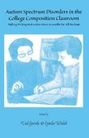 bokomslag Autism Spectrum Disorders in the College Composition Classroom