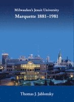 bokomslag Milwaukee's Jesuit University