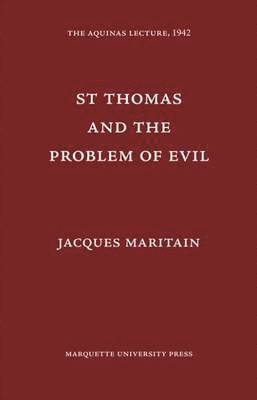 bokomslag St. Thomas and the Problem of Evil