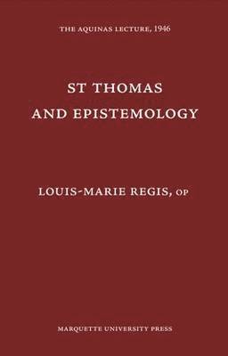 bokomslag St. Thomas and Epistemology