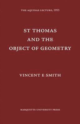 bokomslag St. Thomas and the Object of Geometry