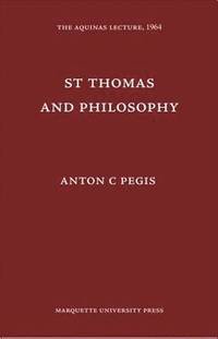 bokomslag St. Thomas & Philosophy