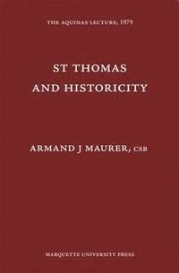 bokomslag St. Thomas and Historicity