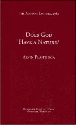 Does God Have a Nature? 1