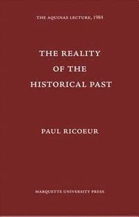 bokomslag Reality of the Historical Past