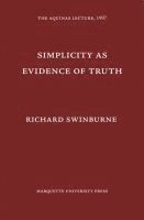bokomslag Simplicity As Evidence of Truth
