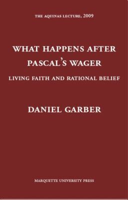 Daniel Garber - What Happens After Pascal's Wager, Inbunden